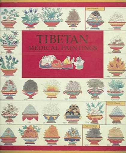 Books About Art - Tibetan Medical Paintings: Illustrations to the Blue Beryl Treatise of Sangye Gy