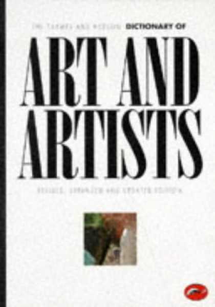 Books About Art - The Thames and Hudson Dictionary of Art and Artists (The World of Art Series)