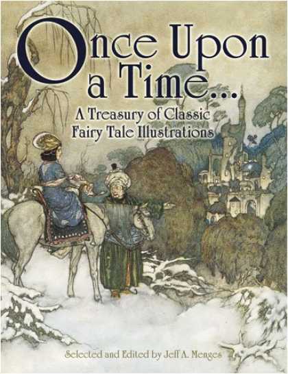 Books About Art - Once Upon a Time . . . A Treasury of Classic Fairy Tale Illustrations