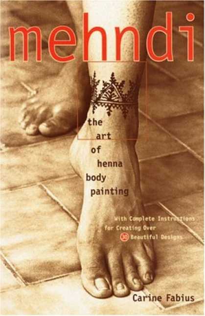 Books About Art - Mehndi: The Art of Henna Body Painting