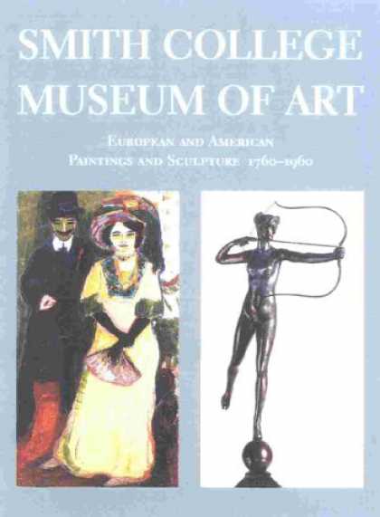 Books About Art - Smith College Museum of Art: European and American Painting and Sculpture, 1760-
