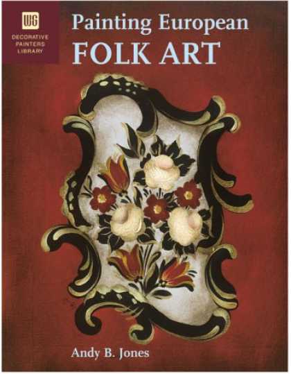 Books About Art - Painting European Folk Art: Decorative Painters Library
