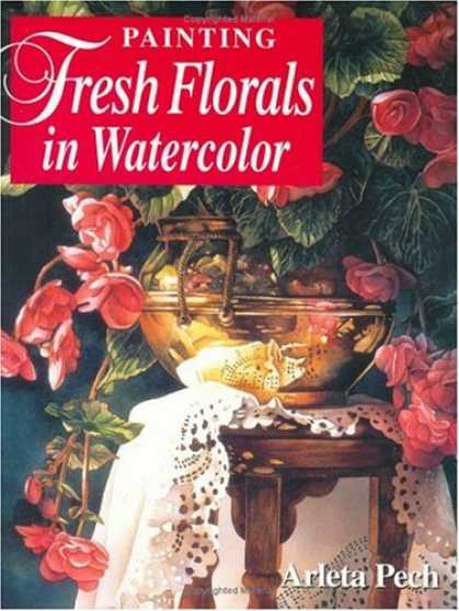 Books About Art - Painting Fresh Florals in Watercolor