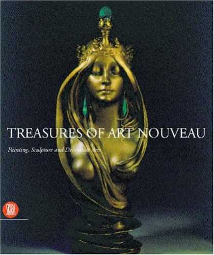 Books About Art - Treasures of Art Nouveau: Painting, Sculpture, Decorative Arts in the Gillion Cr