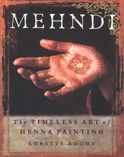 Books About Art - Mehndi : The Timeless Art of Henna Painting