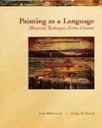 Books About Art - Painting as a Language: Material, Technique, Form, Content