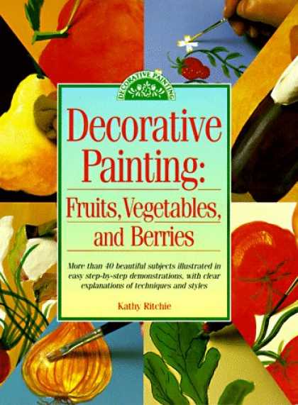 Books About Art - Decorative Painting: Fruits, Vegetables, and Berries