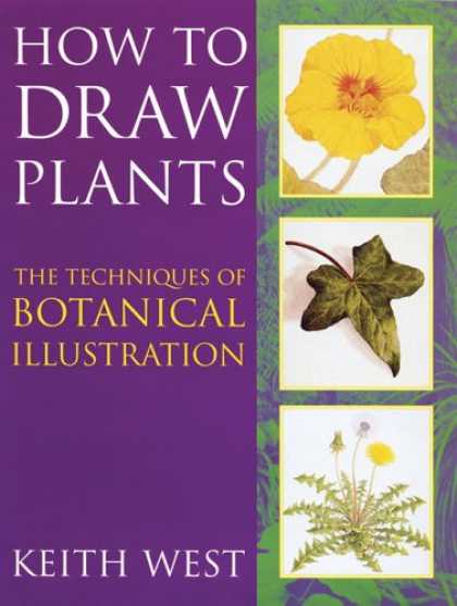 Books About Art - How to Draw Plants: The Techniques of Botanical Illustration (Art Practical)