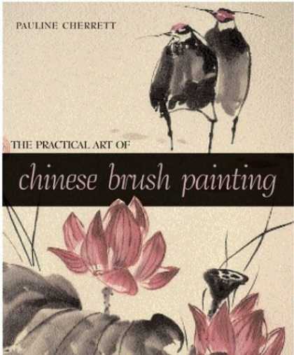 Books About Art - The Practical Art of Chinese Brush Painting