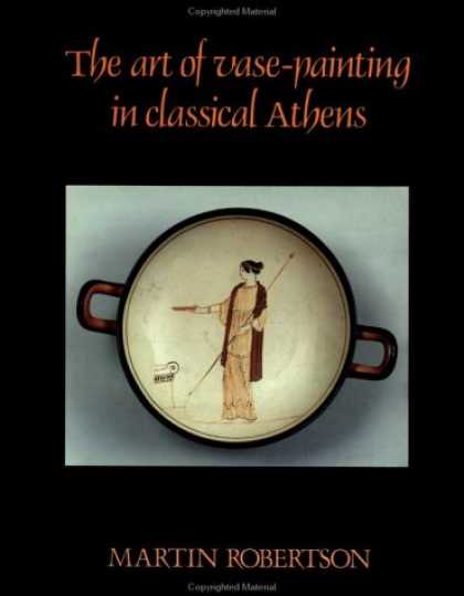Books About Art - The Art of Vase-Painting in Classical Athens