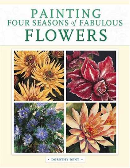Books About Art - Painting Four Seasons of Fabulous Flowers