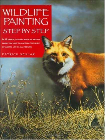 Books About Art - Wildlife Painting Step By Step