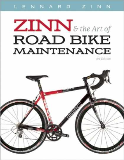 Books About Art - Zinn and the Art of Road Bike Maintenance