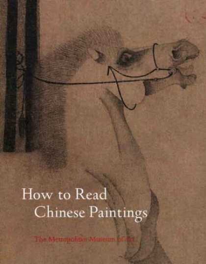 Books About Art - How to Read Chinese Paintings (Metropolitan Museum of Art)