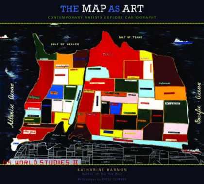 Books About Art - Map As Art, The: Contemporary Artists Explore Cartography