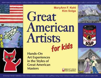 Books About Art - Great American Artists for Kids: Hands-On Art Experiences in the Styles of Great