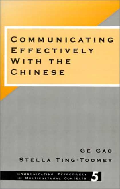 Books About China - Communicating Effectively with the Chinese (Communicating Effectively in Multicu