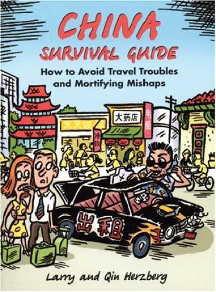 Books About China - China Survival Guide: How to Avoid Travel Troubles and Mortifying Mishaps