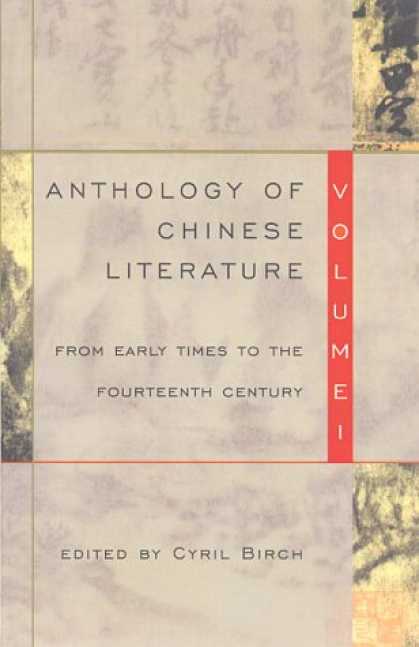 Books About China - Anthology of Chinese Literature: Volume I: From Early Times to the Fourteenth Ce