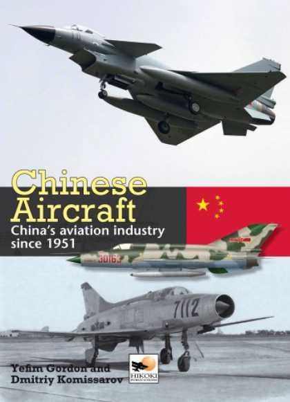 Books About China - Chinese Aircraft: China's Aviation Industry Since 1951