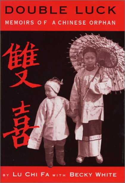 Books About China - Double Luck: Memoirs of a Chinese Orphan