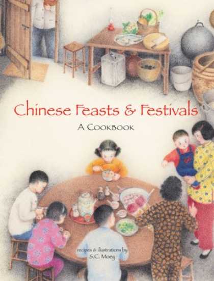 Books About China - Chinese Feasts & Festivals: A Cookbook