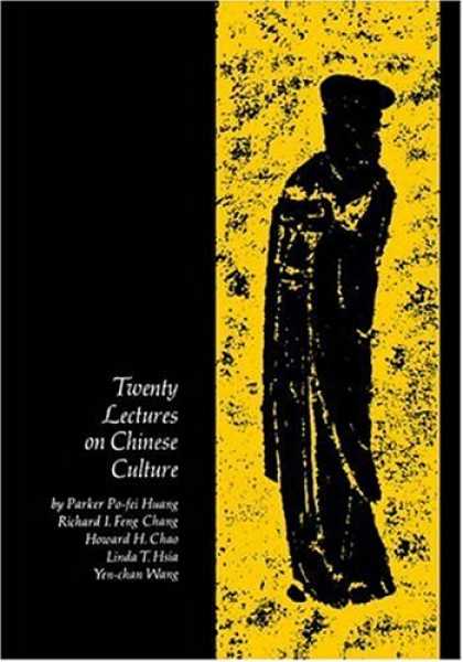 Books About China - Twenty Lectures on Chinese Culture: An Intermediary Chinese Textbook (Yale Langu