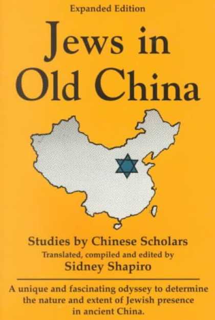 Books About China - Jews in Old China: Studies by Chinese Scholars