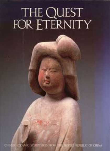 Books About China - Quest for Eternity: Chinese Ceramic Sculptures from the People's Republic of Chi