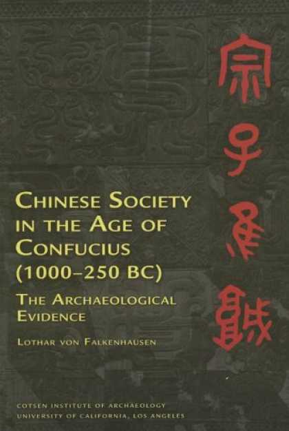 Books About China - Chinese Society in the Age of Confucius (Monumenta Archaeologica) (Ideas, Debate