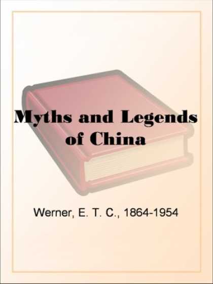 Books About China - Myths and Legends of China