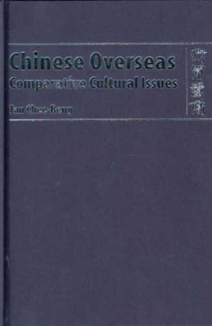 Books About China - Chinese Overseas: Comparative Cultural Issues