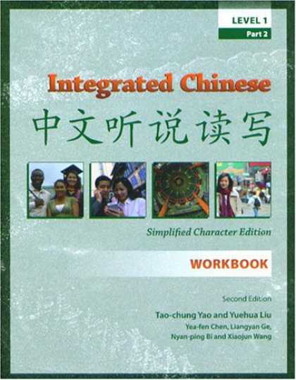 Books About China - Integrated Chinese, Level 1, Part 2: Workbook, Simplified Characters, Second Edi