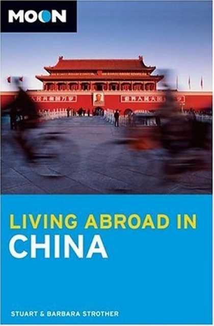 Books About China - Moon Living Abroad in China