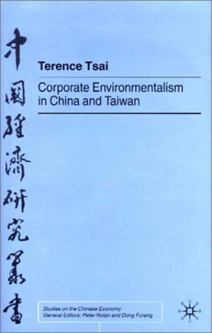 Books About China - Corporate Environmentalism in China and Taiwan (Studies on the Chinese Economy (