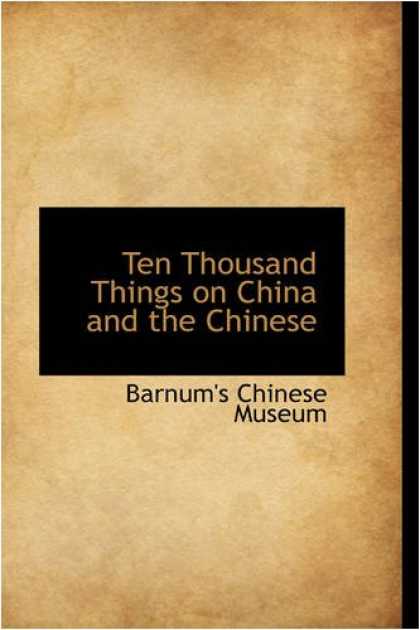 Books About China - Ten Thousand Things on China and the Chinese