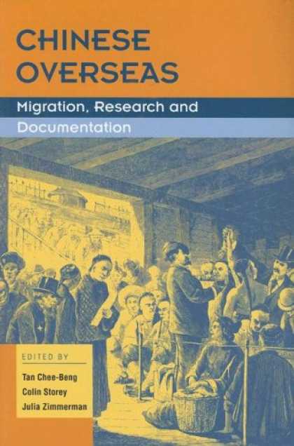 Books About China - Chinese Overseas: Migration, Research and Documentation