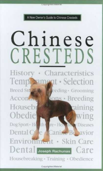 Books About China - A New Owner's Guide to Chinese Crested: Akc Rank 72 (New Owner's Guide to Series
