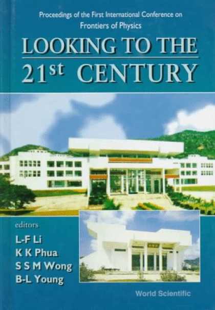 Books About China - Looking to the 21st Century: Proceedings of the First International Conference o