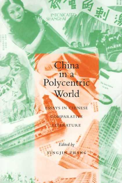Books About China - China in a Polycentric World: Essays in Chinese Comparative Literature