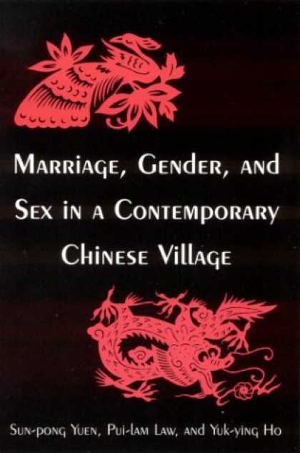 Books About China - Marriage, Gender, and Sex in a Contemporary Chinese Village (Studies on Contempo
