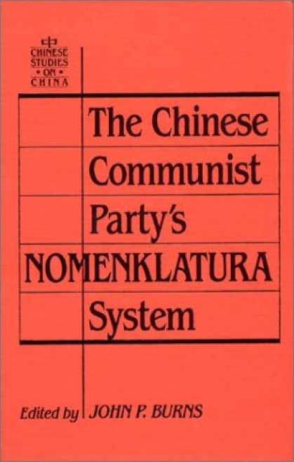 Books About China - The Chinese Communist Party's Nomenklatura System: A Documentary Study of Party