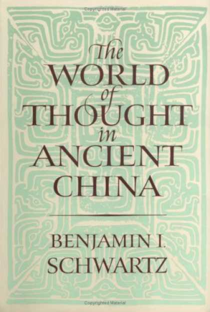 Books About China - The World of Thought in Ancient China