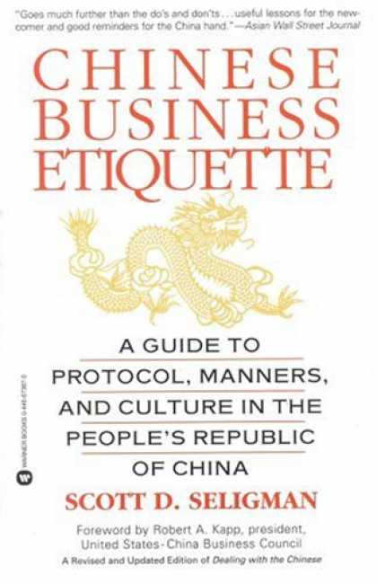 Books About China - Chinese Business Etiquette: A Guide to Protocol, Manners, and Culture in the Peo
