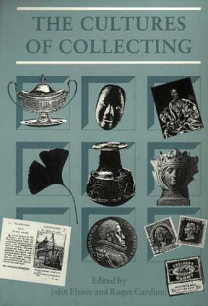 Books About Collecting - The Cultures of Collecting (Critical Views)