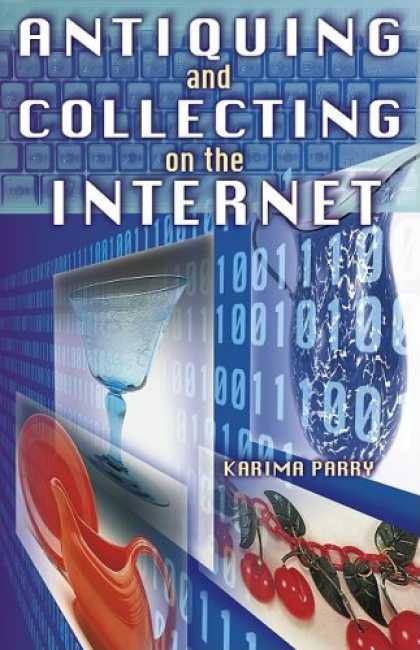 Books About Collecting - Antiquing and Collecting on the Internet