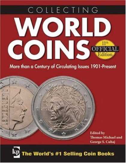 Books About Collecting - Collecting World Coins: More Than a Century of Circulating Issues 1901-Present