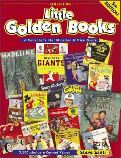 Books About Collecting - Collecting Little Golden Books: A Collector's Identification and Price Guide