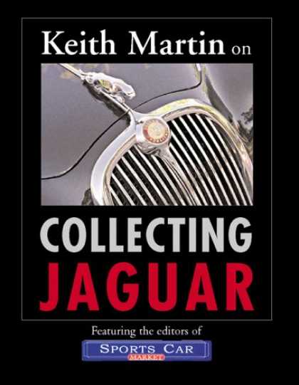 Books About Collecting - Keith Martin on Collecting Jaguar