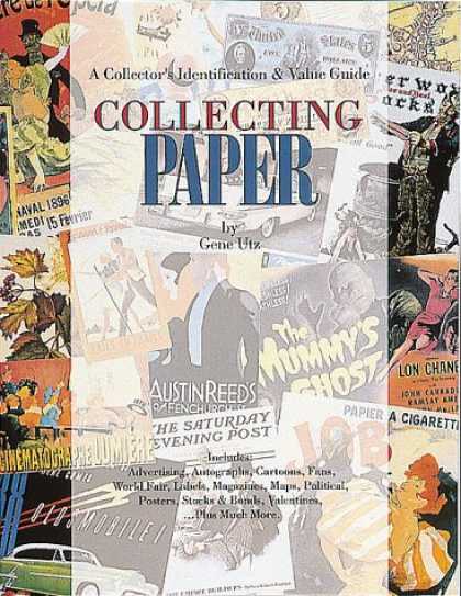 Books About Collecting - Collecting Paper: An Identification and Value Guide